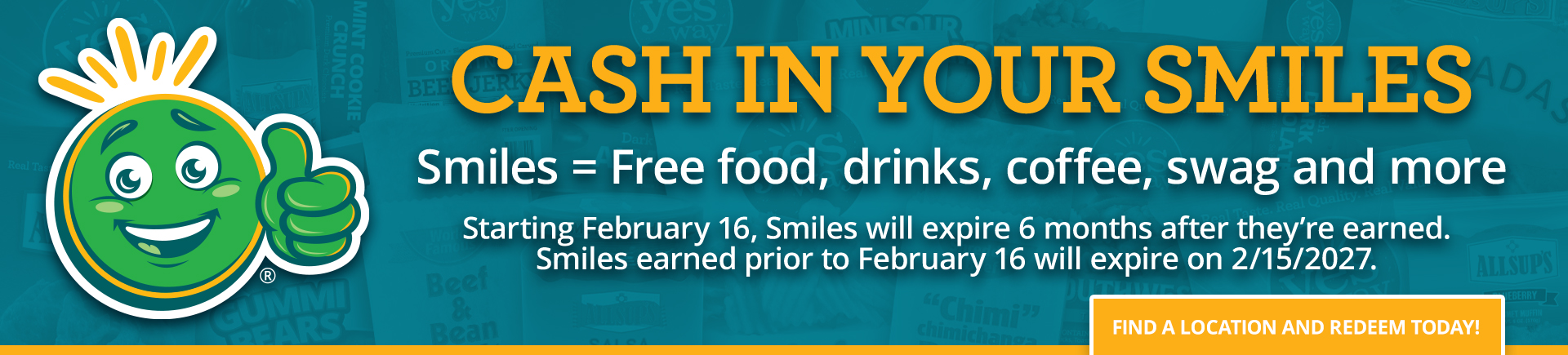 A green smiling mascot gives a thumbs up next to text promoting a rewards program called “Smiles,” offering free food and more. Details about points expiration and a yellow button to find locations are shown.