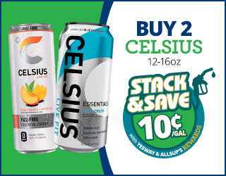 Two cans of Celsius energy drink, one peach mango green tea and one sparkling colada, with a promotion: Buy 2 Celsius 12-16oz, Stack & Save 10¢/gal with Yesway & Allsups Rewards, next to a gas pump icon.