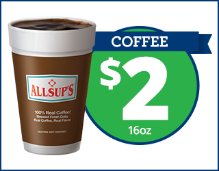 A cup of Allsups coffee next to a green circle with the text COFFEE $2 16oz on it. The Allsup’s cup has a brown sleeve and a white lid.