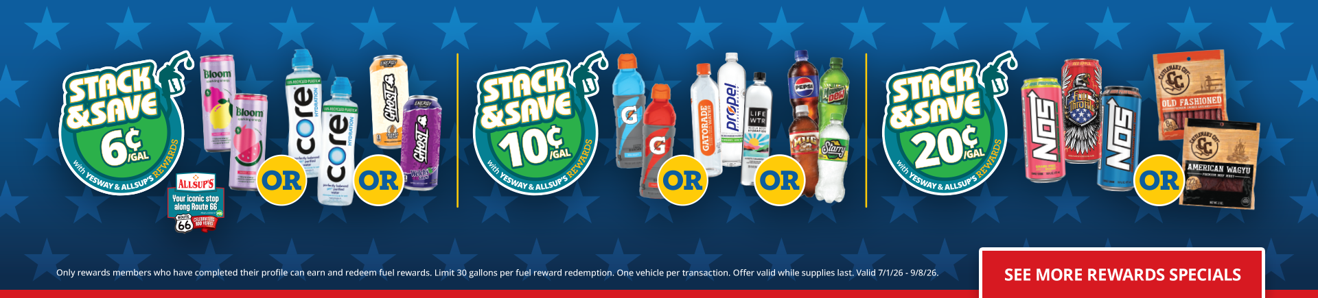 Stack & Save with savings of 6¢, 10¢, or 20¢ with Fuel Rewards Specials