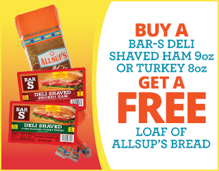 Allsup’s bread loaf and Bar-S deli shaved ham packs next to a sign: Buy a Bar-S deli shaved ham 9oz or turkey 8oz, get a free loaf of Allsup’s bread.