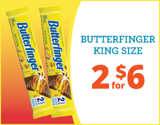 Two yellow-wrapped Butterfinger King Size candy bars next to text that reads “BUTTERFINGER KING SIZE 2 for $6” on a yellow and orange background.