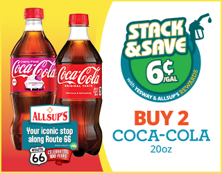 Two 20oz Coca-Cola bottles, one Cherry and one Original, with an Allsups Route 66 sign. Text reads: Stack & Save 6¢/gal with Yesway & Allsups Rewards. Buy 2 Coca-Cola 20oz.