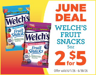 Promotional ad for Welch’s Fruit Snacks 5oz, showing two packs and offering June Deal: 2 for $5. Offer valid from 6/1/26 to 6/30/26.