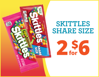 Two colorful share-size packs of Skittles candy, one regular and one sour, are shown next to text that reads, SKITTLES SHARE SIZE 2 for $6 on a white and orange background.