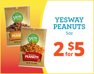 Two bags of Yesway peanuts, Honey Roasted and Hot & Spicy flavors, are shown with text that reads: YESWAY PEANUTS 5oz, 2 for $5.