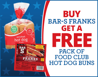 Image showing a promotion: Buy Bar-S Franks and get a free pack of Food Club hot dog buns. The image displays a package of hot dog buns and a package of Bar-S Classic Franks, with a blue and red star background.