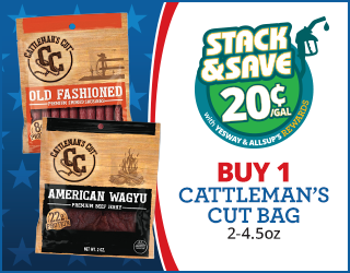 Two Cattleman’s Cut beef jerky bags—Old Fashioned and American Wagyu—are displayed next to a Stack & Save 20¢/gal promotion and a “Buy 1 Cattleman’s Cut Bag 2-4.5oz” offer on a blue star background.