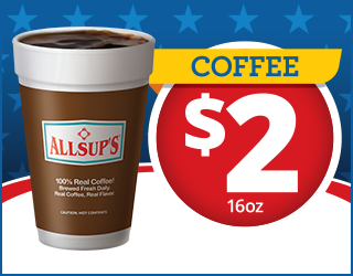 A brown Allsup’s coffee cup filled with coffee is next to a red circle with $2 and 16oz in white text. Above, a yellow banner reads COFFEE against a blue background with star patterns.