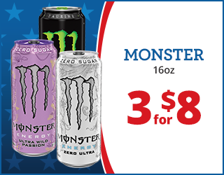 Three 16oz cans of Monster Energy drink, in black, purple, and white, next to text that says “MONSTER 16oz 3 for $8” on a red, white, and blue background.