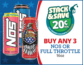 Three 16oz energy drink cans (two NOS and one Full Throttle) are displayed next to promotional text: Buy any 3 NOS or Full Throttle 16oz. Stack & Save 20¢/gal with Yesway & Allsups Rewards. Blue star background.