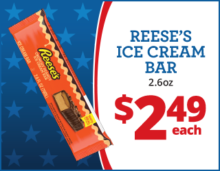 Reese’s Ice Cream Bar in orange packaging displayed next to text: REESE’S ICE CREAM BAR 2.6oz $2.49 each on a blue background with stars and a red border.