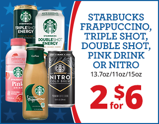 Six Starbucks bottled drinks, including Frappuccino, Double Shot, Triple Shot, Pink Drink, and Nitro Cold Brew, are advertised for 2 for $6 (13.7oz/11oz/15oz) against a patriotic blue star background.