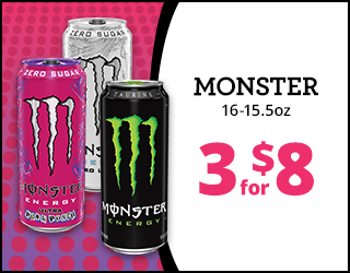Three cans of Monster Energy drink are shown with text advertising a deal: 16–15.5 oz cans, 3 for $8. The cans include pink, white, and black varieties.
