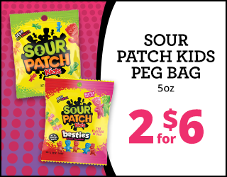 Two packs of Sour Patch Kids candy are shown next to text reading Sour Patch Kids Peg Bag 5oz 2 for $6 on a pink polka dot background.