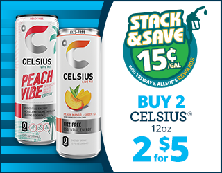 Two cans of Celsius energy drinks Stack & Save 15¢/gal with Yesway and Allsups Rewards, and a sale price of two 12-ounce Celsius cans for five dollars.