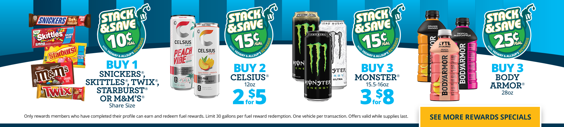 Yesway and Allsups fuel rewards discounts on Snickers, Skittles, Twix, Starburst, M&Ms, Celsius, Monster, and BodyArmor drink